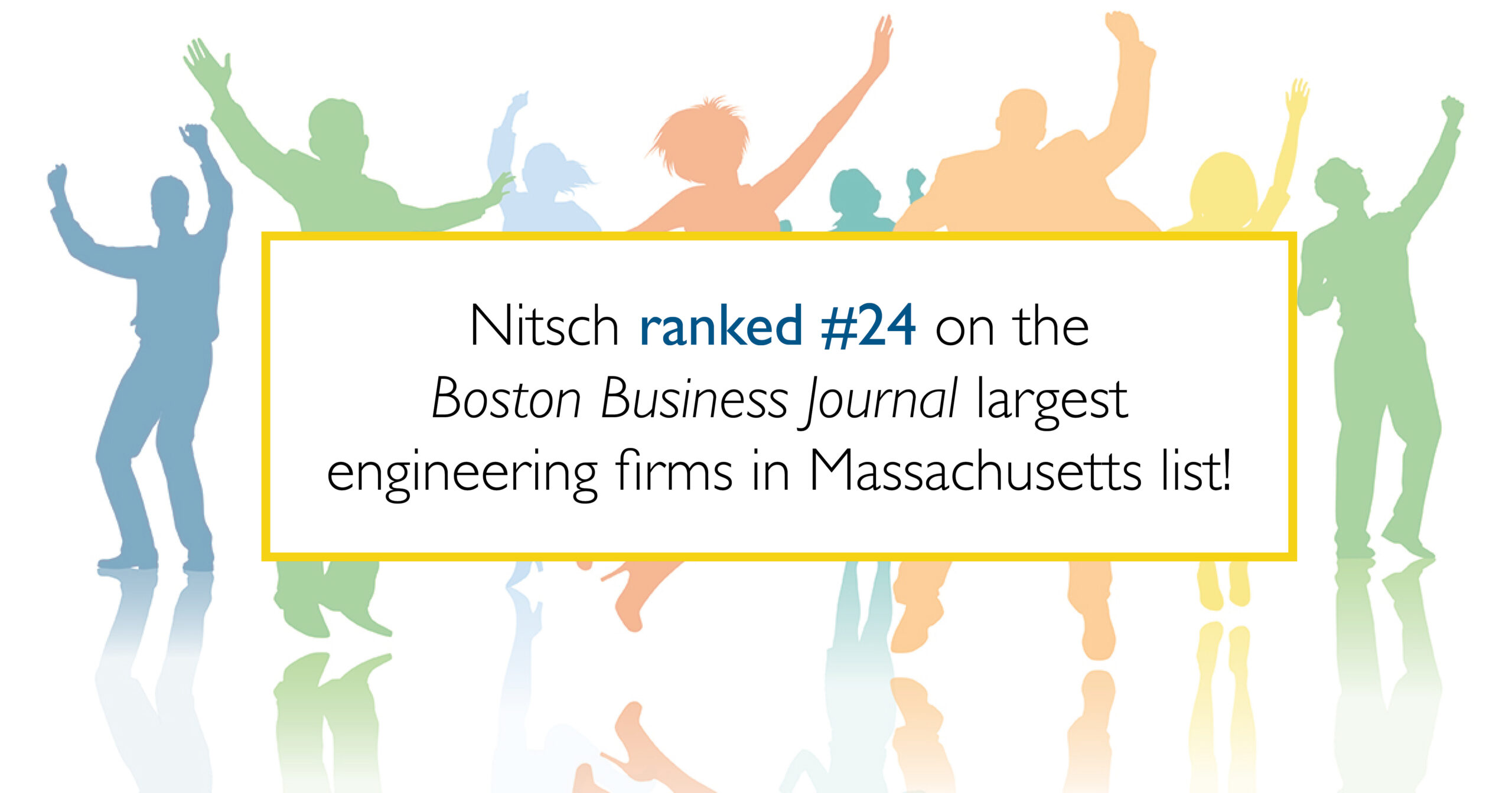 Nitsch ranked #24 on the Boston Business Journal largest engineering firms in Massachusetts list